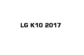 LG K10 2017